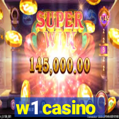 w1 casino